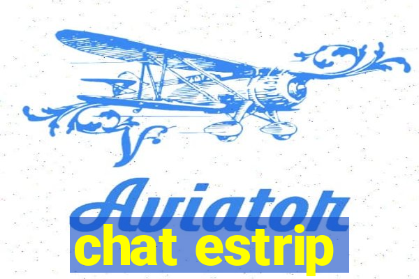 chat estrip